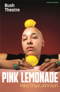 Cover image: Pink Lemonade 1st edition 9781350292574