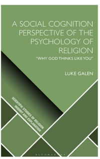 表紙画像: A Social Cognition Perspective of the Psychology of Religion 1st edition 9781350293908