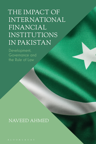 Omslagafbeelding: The Impact of International Financial Institutions in Pakistan 1st edition 9781350295339