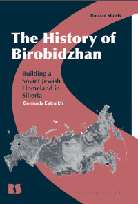 Titelbild: The History of Birobidzhan 1st edition 9781350296237