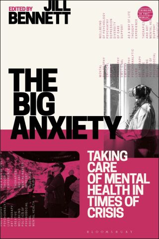 Cover image: The Big Anxiety 1st edition 9781350297784