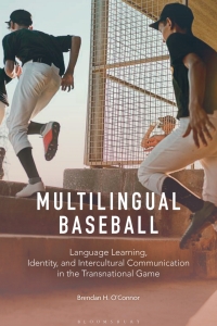 Titelbild: Multilingual Baseball 1st edition 9781350298521