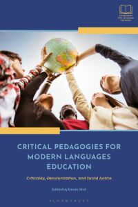 Cover image: Critical Pedagogies for Modern Languages Education 1st edition 9781350298767