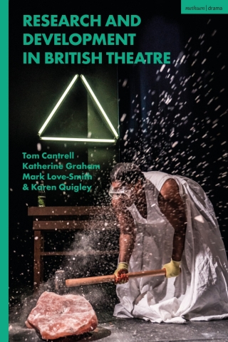 صورة الغلاف: Research and Development in British Theatre 1st edition 9781350300354
