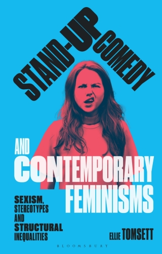 Imagen de portada: Stand-up Comedy and Contemporary Feminisms 1st edition 9781350302327