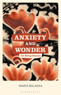 Cover image: Anxiety and Wonder 1st edition 9781350302938