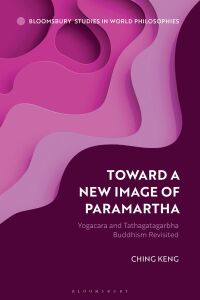 Cover image: Toward a New Image of Paramartha 1st edition 9781350303904