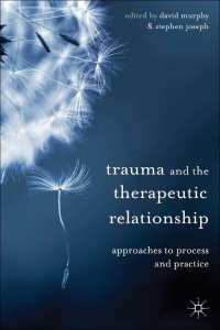 表紙画像: Trauma and the Therapeutic Relationship 1st edition 9780230304550