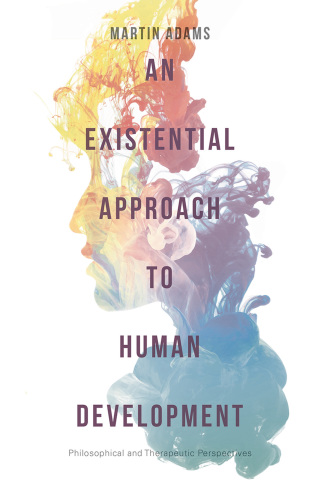 Cover image: An Existential Approach to Human Development 1st edition 9781137504739