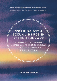 Imagen de portada: Working with Sexual Issues in Psychotherapy 1st edition 9781137582225