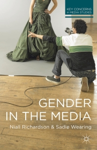 Imagen de portada: Gender in the Media 1st edition 9780230284739