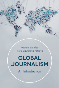Cover image: Global Journalism 1st edition 9781137604040
