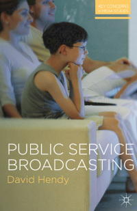 Cover image: Public Service Broadcasting 1st edition 9780230238954