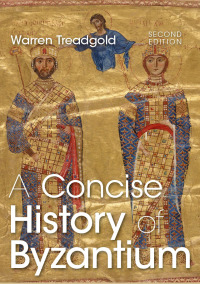 Cover image: A Concise History of Byzantium 2nd edition 9781352009873