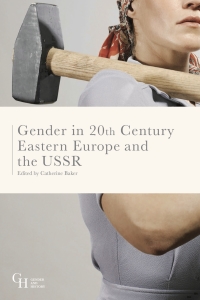 Imagen de portada: Gender in Twentieth-Century Eastern Europe and the USSR 1st edition 9781137528025