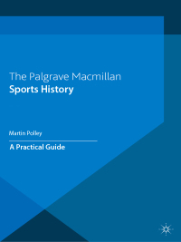 Omslagafbeelding: Sports History 1st edition 9781403940742
