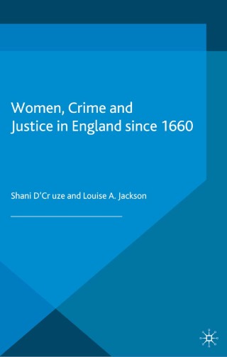 Imagen de portada: Women, Crime and Justice in England since 1660 1st edition 9781403989734
