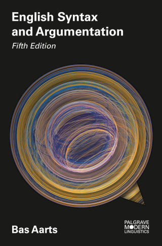 Imagen de portada: English Syntax and Argumentation 5th edition 9781137605795