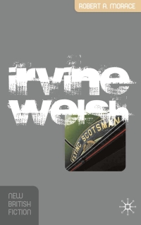 Imagen de portada: Irvine Welsh 1st edition 9781403996763