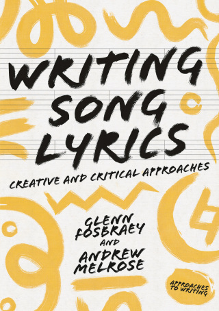 Cover image: Writing Song Lyrics 1st edition 9781137605542