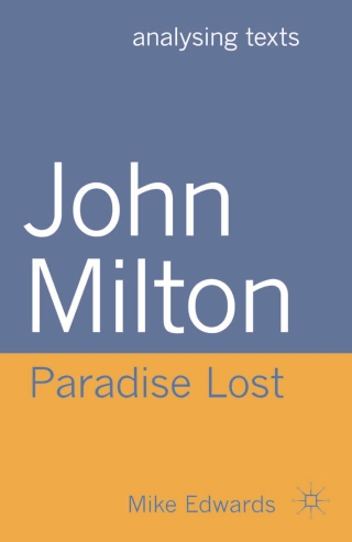 صورة الغلاف: John Milton: Paradise Lost 1st edition 9780230293281