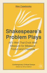 Imagen de portada: Shakespeare's Problem Plays 1st edition 9780333654286