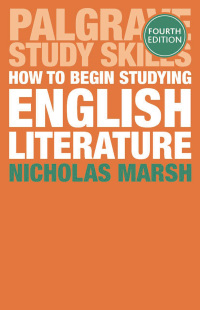 Cover image: How to Begin Studying English Literature 4th edition 9781137508775