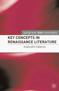 Cover image: Key Concepts in Renaissance Literature 1st edition 9780230507678