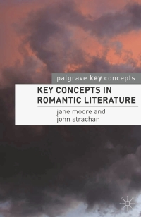 Omslagafbeelding: Key Concepts in Romantic Literature 1st edition 9781403948892