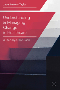 Omslagafbeelding: Understanding and Managing Change in Healthcare 1st edition 9781137022769