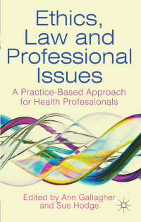 Imagen de portada: Ethics, Law and Professional Issues 1st edition 9780230279940