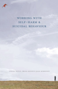 Imagen de portada: Working With Self Harm and Suicidal Behaviour 1st edition 9780230283671