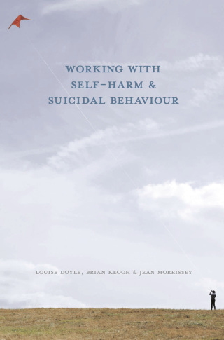Cover image: Working With Self Harm and Suicidal Behaviour 1st edition 9780230283671