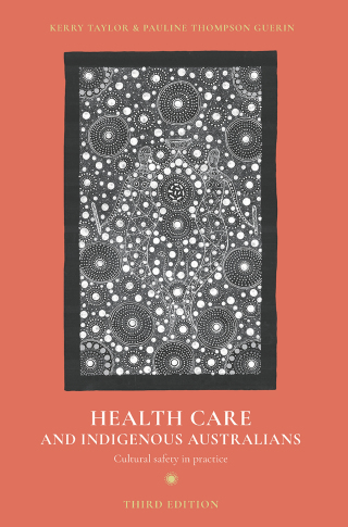 صورة الغلاف: Health Care and Indigenous Australians 3rd edition 9781352005424