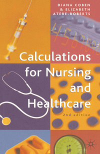 Cover image: Calculations for Nursing and Healthcare 2nd edition 9781403940780