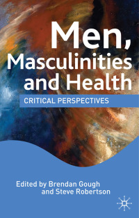 Cover image: Men, Masculinities and Health 1st edition 9780230203112