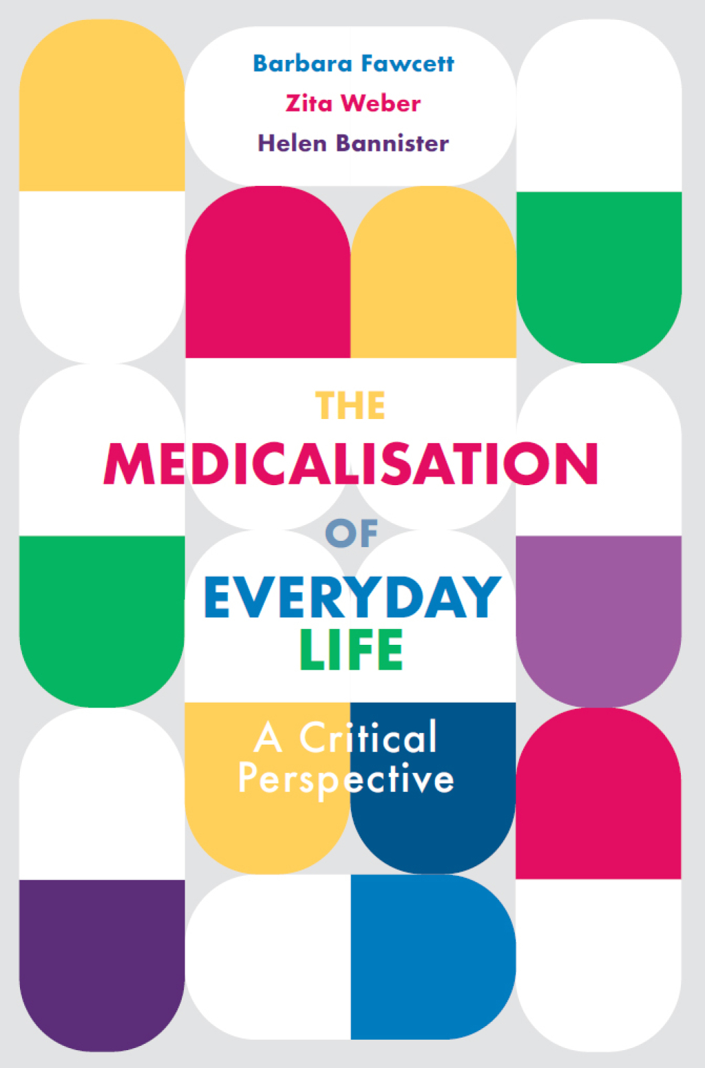 ISBN 9781352008272 product image for The Medicalisation of Everyday Life - 1st Edition (eBook Rental) | upcitemdb.com
