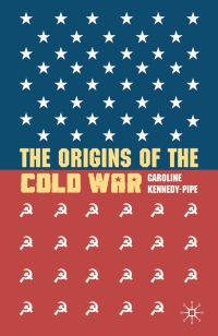 Cover image: The Origins of the Cold War 1st edition 9780230535510