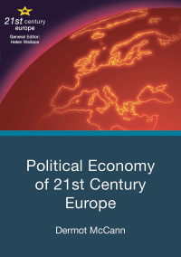 Immagine di copertina: Political Economy of 21st Century Europe 1st edition 9781137447951