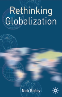 Cover image: Rethinking Globalization 1st edition 9781403986955