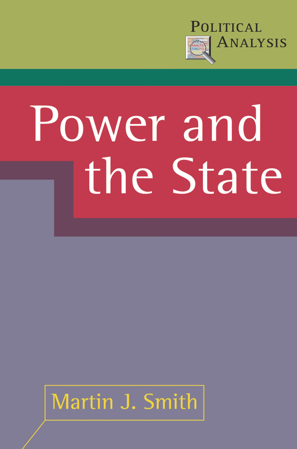 Power and the State 1st Edition