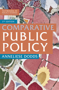表紙画像: Comparative Public Policy 2nd edition 9781137607041