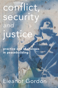 Cover image: Conflict, Security and Justice 1st edition 9781137610690