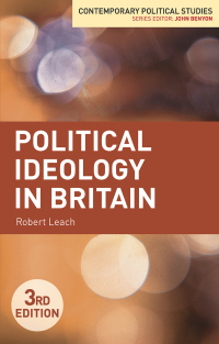 Omslagafbeelding: Political Ideology in Britain 3rd edition 9781137332547