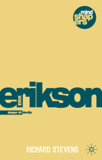 Cover image: Erik H. Erikson 1st edition 9781349877997