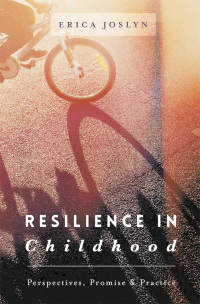 Cover image: Resilience in Childhood 1st edition 9781137486141