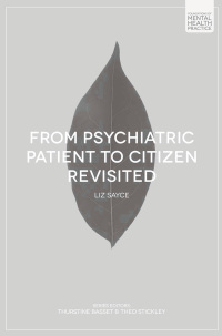 Immagine di copertina: From Psychiatric Patient to Citizen Revisited 1st edition 9781137360410