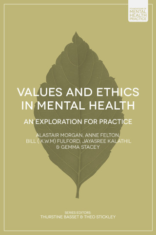 Omslagafbeelding: Values and Ethics in Mental Health 1st edition 9781137382580