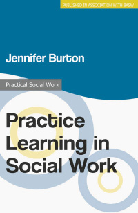 Cover image: Practice Learning in Social Work 1st edition 9781137388001