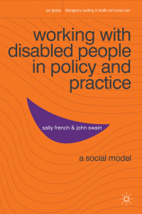 Cover image: Working with Disabled People in Policy and Practice 1st edition 9780230580787